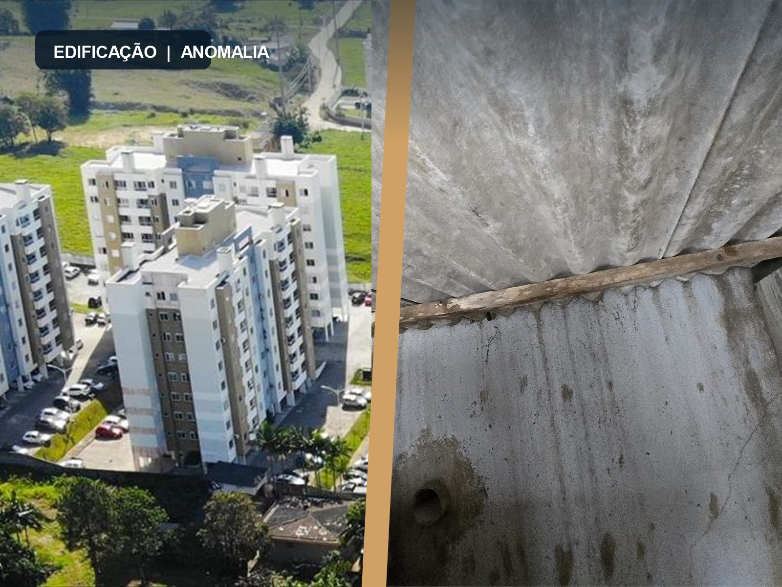 Edificação inspecionada e detalhe de abertura com infiltração